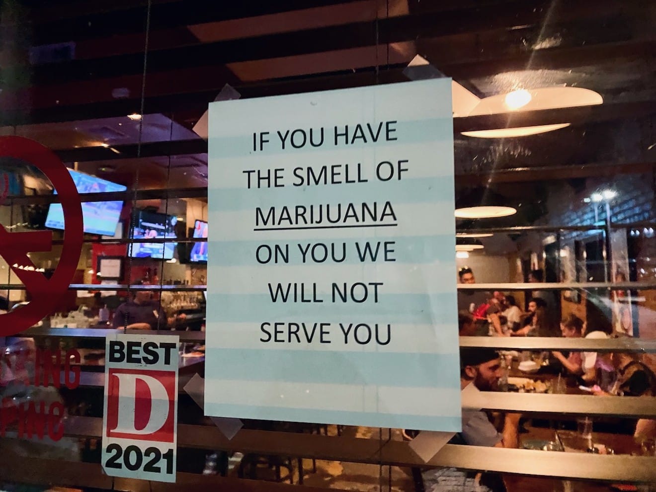 Dallas Restaurant Warns Customers: ‘If You Have The Smell of Marijuana, We Will Not Serve You’